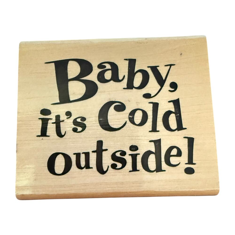 Anita's Baby It's Cold Outside Rubber Stamp